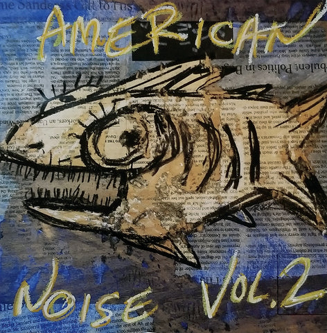 Various Artists - American Noise, Vol. 2 - New LP