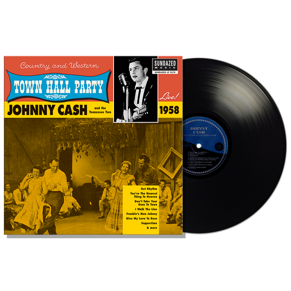 Cash, Johnny and his Tennessee Two- Town Hall Party Live! 1958 - New LP
