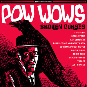Pow Wows – Broken Curses [RED VINYL] - New LP