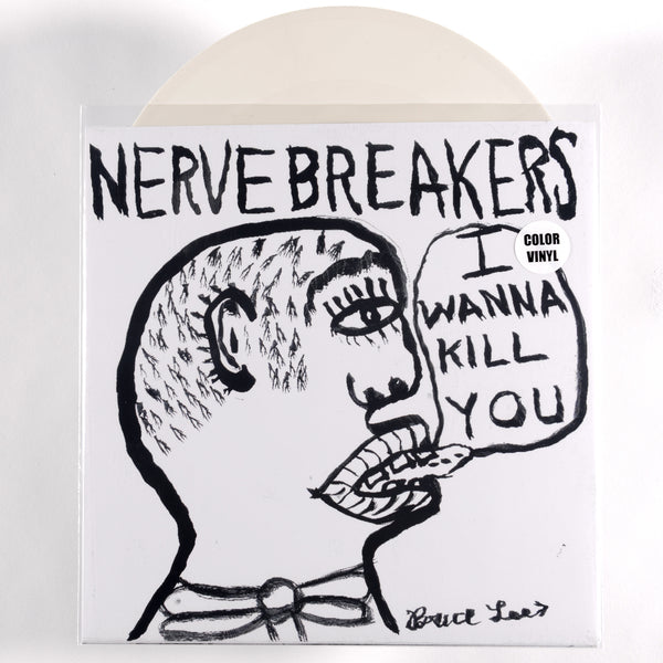 Nervebreakers – I Wanna Kill You [White Vinyl 1977 Texas PUNK!] – New 7"