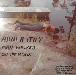 Jay, Abner - Man Walked on the Moon - New LP