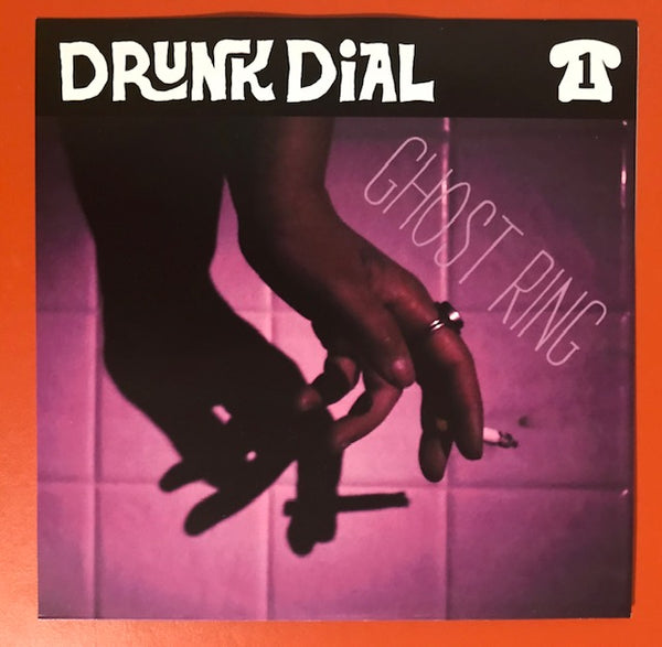 Drunk Dial #1 - Ghost Ring (color vinyl) MARKED DOWN - New 7"