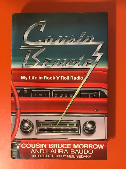 Cousin Bruce Morrow & Laura Baudo – Cousin Brucie: My Life in Rock 'n' Roll Radio – Used Book
