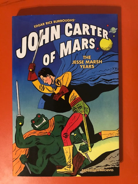 Marsh, Jesse – Edgar Rice Burroughs' John Carter of Mars – Used Book