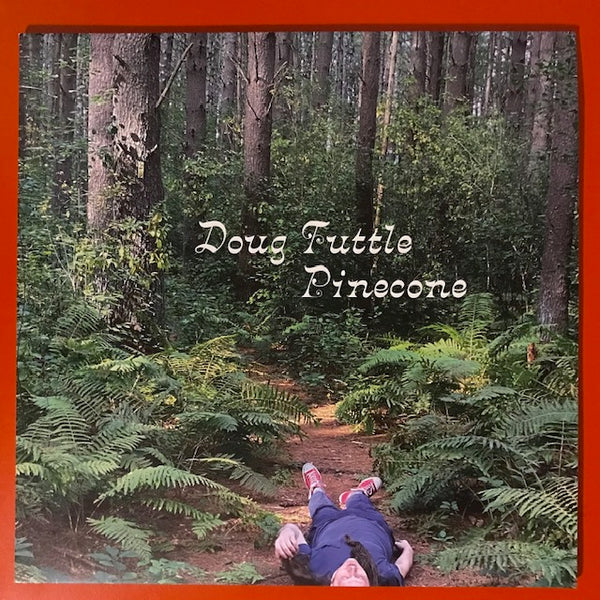 Tuttle, Doug – Pinecone [IMPORT Limited Edition GREEN VINYL: Green Noise Exclusive] – New 12"
