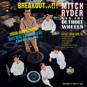Ryder, Mitch and the Detroit Wheels – Breakout...!!! [Detroit '66] – New LP