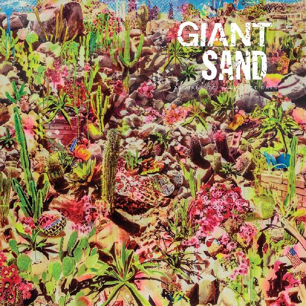 Giant Sand - Returns To Valley Of Rain [IMPORT] - New LP