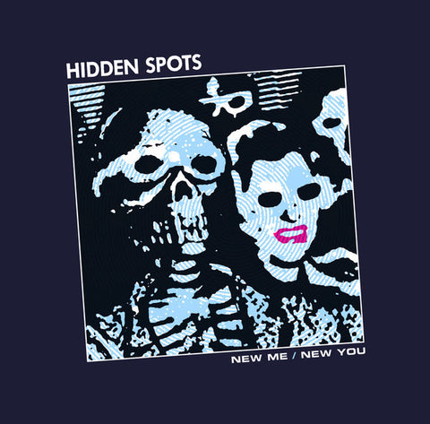 Hidden Spots – New Me / New You – New LP