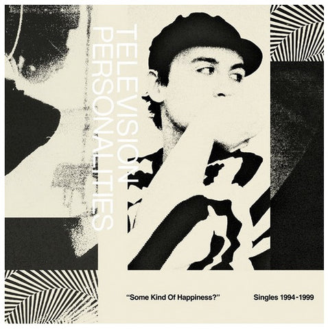 Television Personalities ‎– Some Kind of Happiness: Singles 1978-1989 [2xLP] – New LP