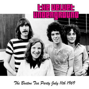 Velvet Underground - The Boston Tea Party July 11th 1969 - New LP