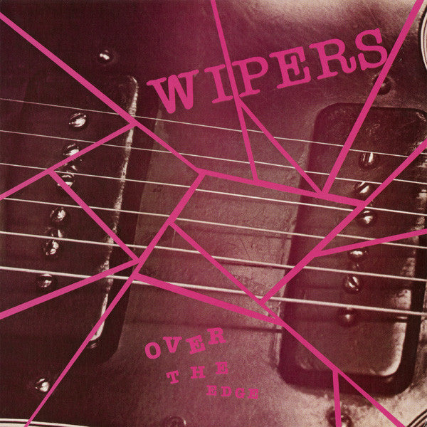 Wipers - Over the Edge [DELUXE 2xLP] - New LP