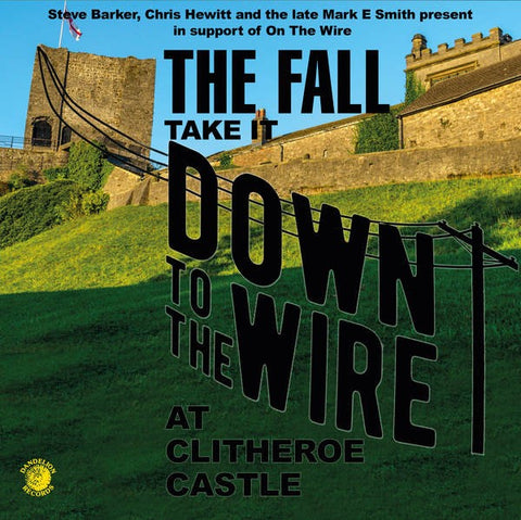 Fall, the – Take It Down To The Wire (Live 1985) IMPORT – New LP
