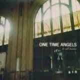 One Time Angels – To All Trains - Used 7"