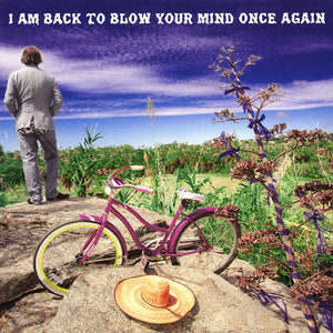 Buck, Peter - I am Back to Blow Your Mind Once Again [SIGNED BY Mr. Buck] – New LP