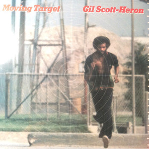 Gil Scott-Heron – Moving Target – New LP
