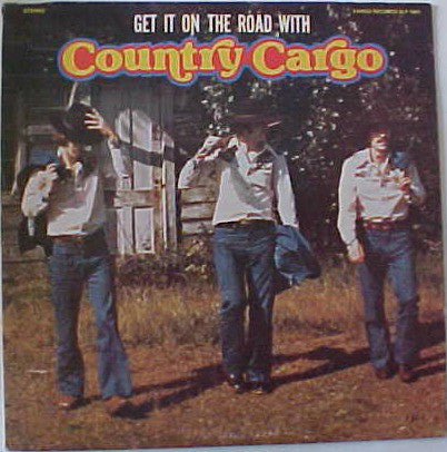 Country Cargo - Get It On the Road With Country Cargo - Used LP
