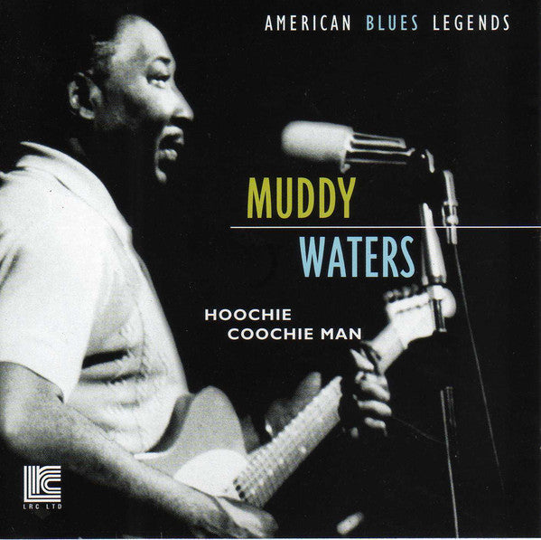 Waters, Muddy – Hoochie Coochie Man – New CD