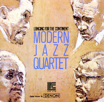 Modern Jazz Quartet – Longing for the Continent – New CD