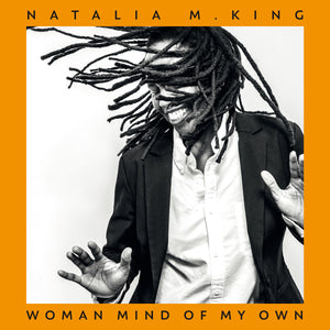 King, Natalia M. –  Woman Mind of My Own [Orange Vinyl; IMPORT]– New LP