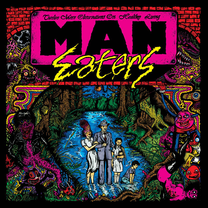 Man-Eaters -  Twelve More Observations on Healthy Living [MARKED DOWN Yellow/Hot Pink Swirl vinyl] – New LP