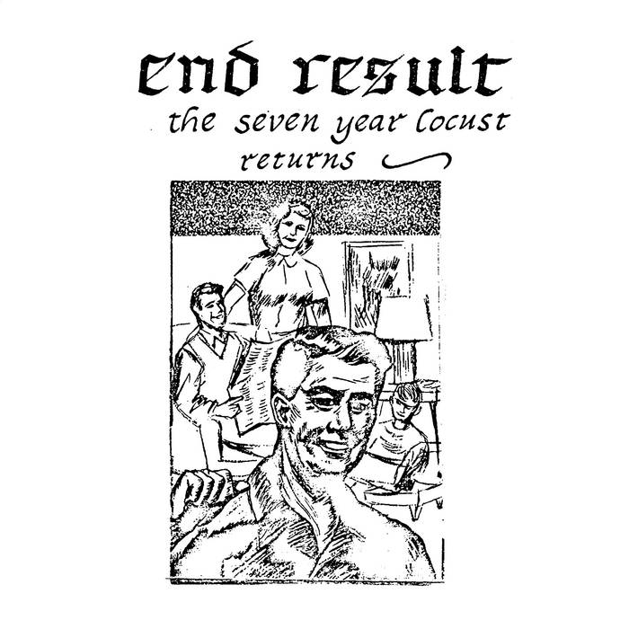 End Result – The Seven Year Locust Returns [WHITE VINYL] – New LP