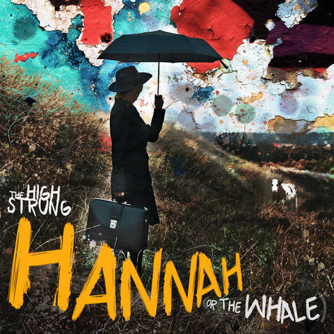 High Strung, The –  HannaH or the Whale [MARKED DOWN] – New LP