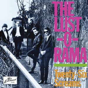 Lust-O-Rama, The – Twenty-Six Screams [IMPORT] - New LP