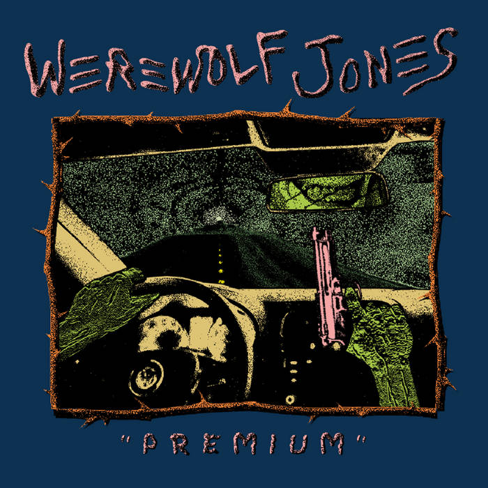 Werewolf Jones - Premium [Detroit Punk] - New LP