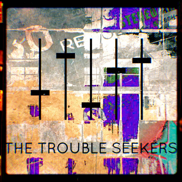 Trouble Seekers - S/T – New LP