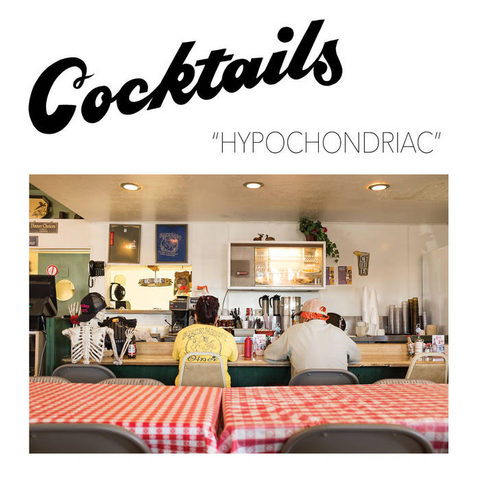 Cocktails –  Hypochondriac [IMPORT] – New LP
