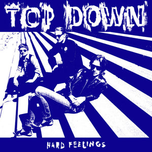 TOP DOWN – Hard Feelings [IMPORT Random Color] – New LP