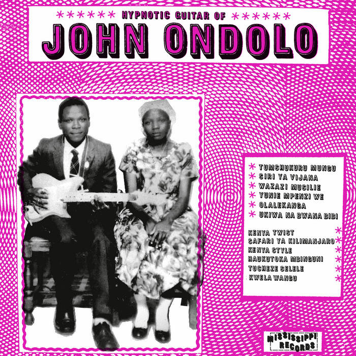 Ondolo, John – Hypnotic Guitar of John Ondolo – New LP