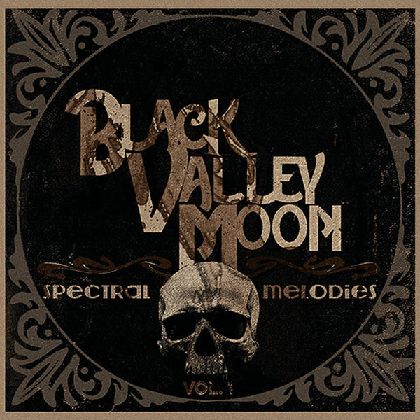 Black Valley Moon –  Spectral Melodies Vol. 1 [COLOR VINYL] – New 7"