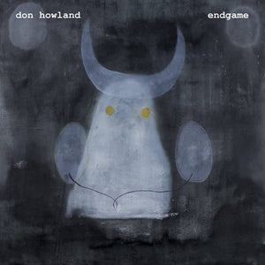 Howland, Don - Endgame - New LP