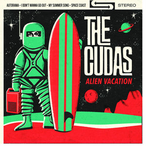 Cudas, The –  Alien Vacation [COLOR VINYL; TX Pop Punk 2022] – New 7"