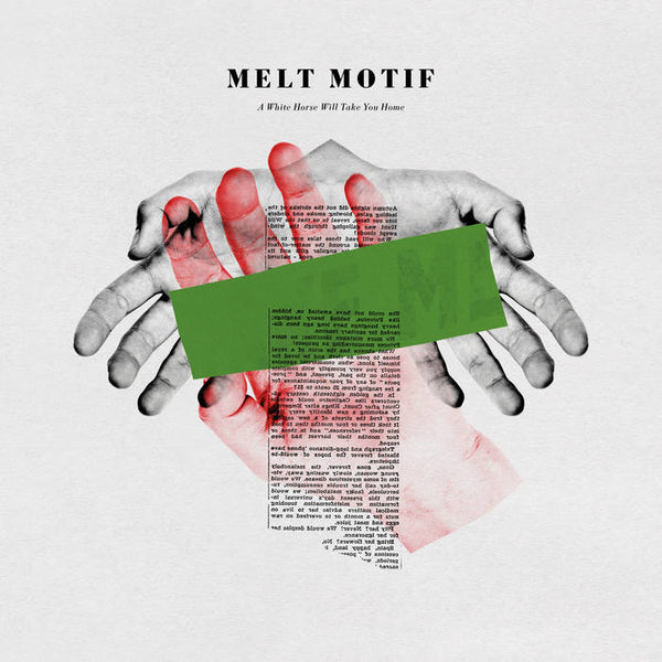 Melt Motif – A White Horse Will Take You Home [IMPORT WHITE VINYL GATEFOLD] – New LP