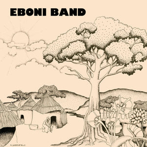 Eboni Band - S/T –  New LP