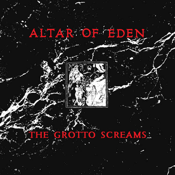 Altar of Eden -  The Grotto Screams [IMPORT Green Noise EXCLUSIVE GREEN VINYL!!!] – New LP
