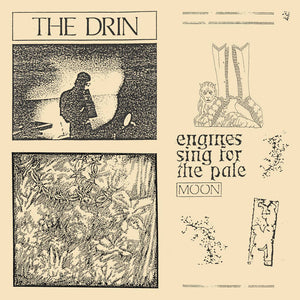 Drin, The -  Engines Sing For the Pale Moon [IMPORT] – New LP