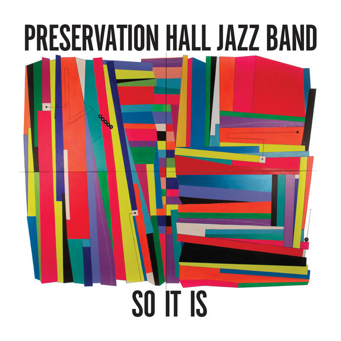 Preservation Hall Jazz Band - So It Is - New LP