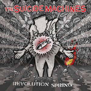 Suicide Machines, The  – Revolution Spring – New LP