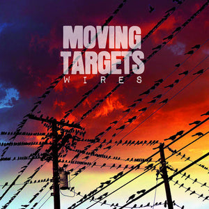 Moving Target - Wires [Yellow Vinyl] - New LP