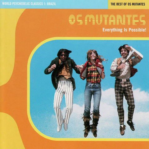 Mutantes, Os – World Psychedelic Classics 1: Everything Is Possible (The Best of Os Mutantes) [MUTANT ORANGE VINYL] - New LP