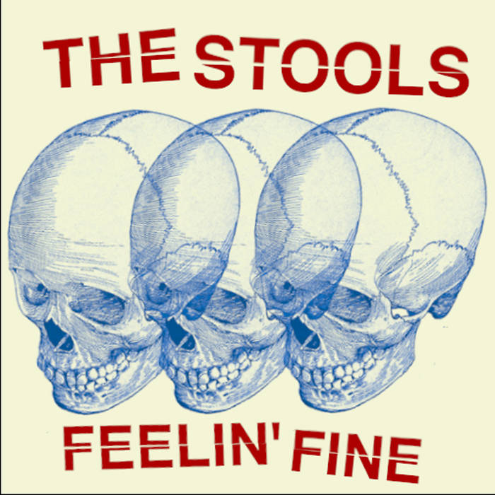 Stools, The- Feelin Fine [IMPORT; DETROIT PUNK] - New 7"