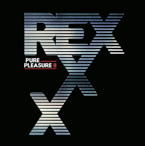 Rexxx – Pure Pleasure II [RED VINYL: MILWAUKIE POWER POP PUNK] - New LP