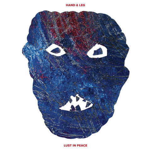 Hand & Leg – Lust In Peace - New LP
