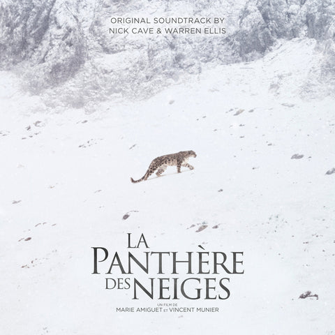 Cave, Nick and Warren Ellis -  La Panthère Des Neiges (Original Soundtrack) [IMPORT PICTURE DISC] - New LP