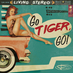 Pornadoes - Go Tiger Go – New LP