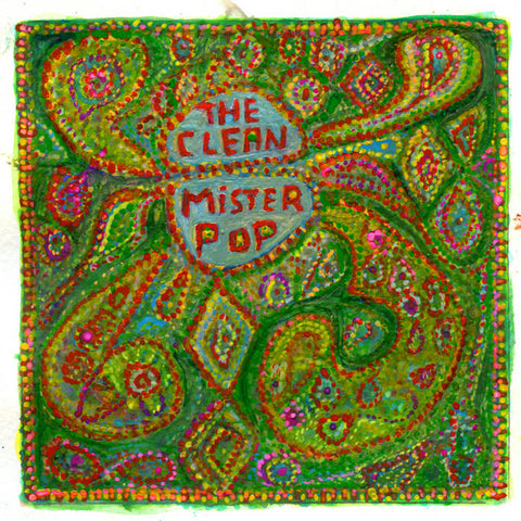 Clean, the – Mr. Pop – New LP