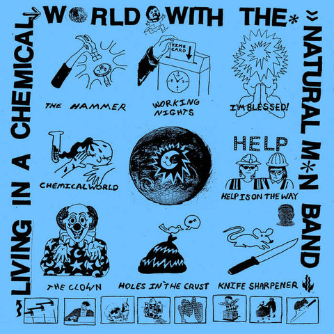 Natural Man Band – Living in a Chemical World With The Natural M*n Band – New LP